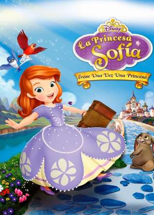 La Princesa Sofía: Érase una vez una princesa - movies