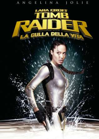Lara Croft: Tomb Raider - La culla della vita - movies
