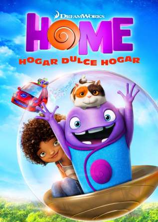 HOME: Hogar Dulce Hogar - movies