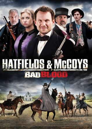 Hatfields & McCoys: Bad Blood - movies
