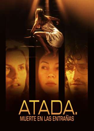 Atada: Muerte en las extrañas - movies