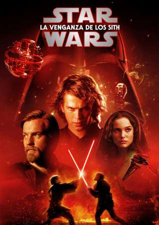 Star Wars. Episodio III: La venganza de los Sith - movies