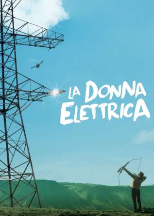 La Donna Elettrica - movies