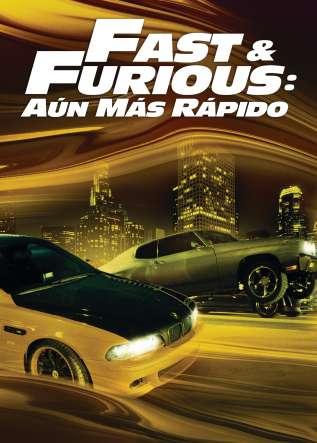 Fast and Furious: Aún más rápido - movies