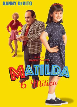 Matilda 6 Mitica - movies