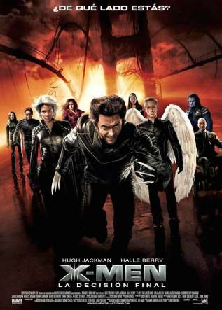 X-Men 3: La decisión final - movies