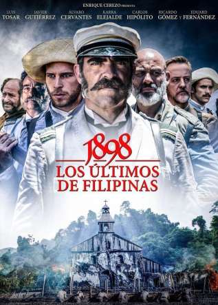 1898. Los últimos de Filipinas - movies