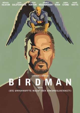 Birdman (oder die unverhoffte Macht der Ahnungslosigkeit) - movies