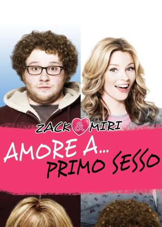 Zack & Miri - Amore A…Primo Sesso - movies